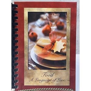 Food: A Language of Love Cookbook